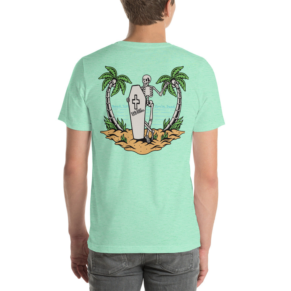 Shred till you're dead Premium T