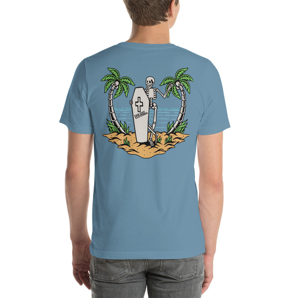 Shred till you're dead Premium T